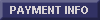PAYMENT INFO